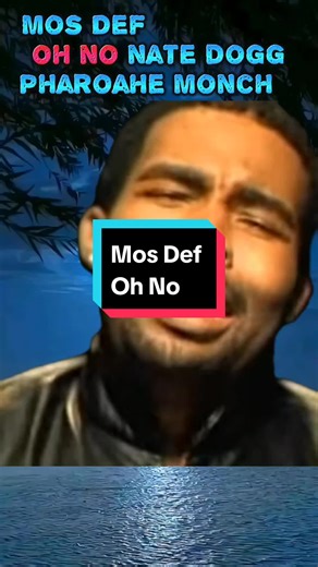 Mos Def - Oh No 2000 (Pharoahe Monch & Nate Dogg)