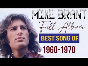 Mike Brant Album Complet - Chansons de Mike Brant 2021- Mike Brant Best of Full Album