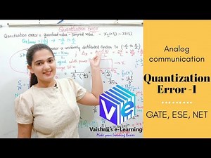 L 78 I Quantization Error | Quantization I Pulse Code Modulation I Communication System | GATE ESE