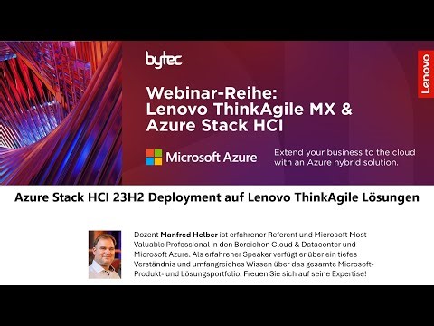Azure Stack HCI 23H2 Deployment auf Lenovo ThinkAgile Lösungen