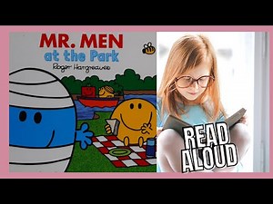 Mr Men at the Park by Roger Hargreaves | Read aloud with Story Time Kids