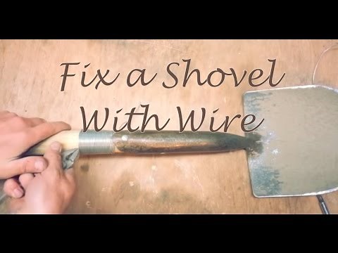 Using Wire Wrap Method to Fix a Shovel Handle