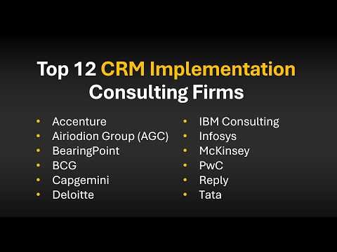 Who are the Top 12 CRM Implementation Consulting Firms in 2026? Ranking & Reviews