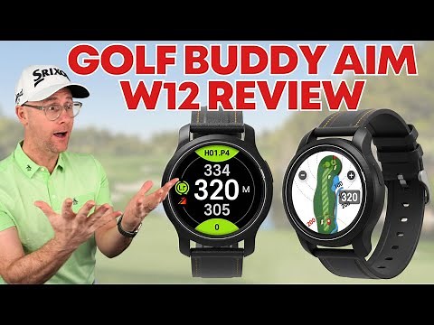 Navigating the Green: The Golf Buddy Aim W12 GPS Watch!