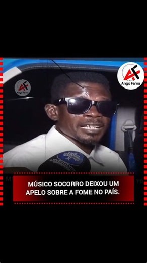 MÚSICO SOCORRO ESPERA QUE O GOVERNO TRABALHE PARA MINIMIZAR A FOME E MELHORAR AS CONDIÇÕES DO PAÍS | ANGO FAMA.