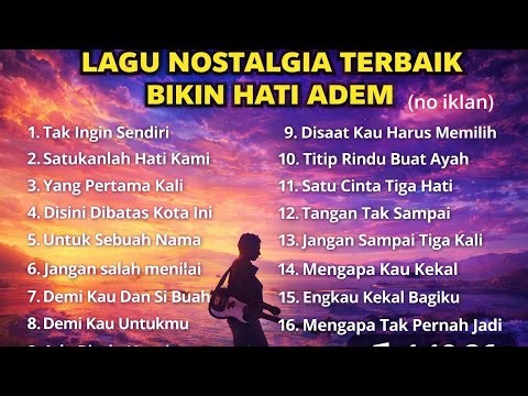 Lagu Nostalgia Terbaik | Lagu Lawas Populer Update 2026