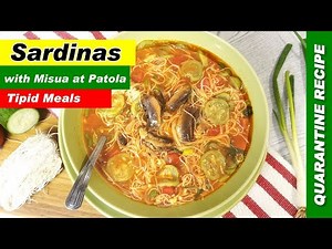 Ginisang Sardinas With Misua at Patola Recipe | Tipid Meals