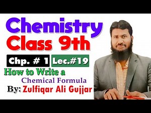 How to Write a Chemical Formula | Chapter #1 |Chemistry class 9th