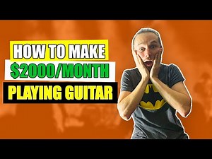 How To Make Money As A Guitarist
