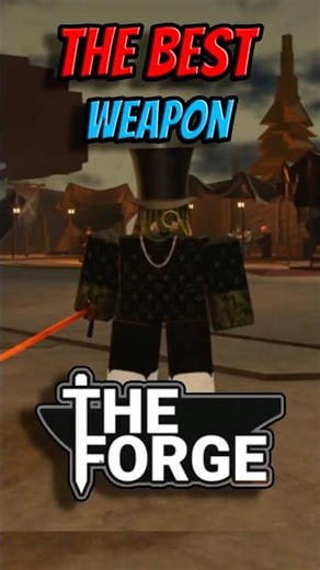 The Best Weapon in The Forge Roblox!
