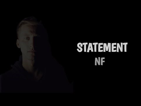 NF - Statement (Lyrics)