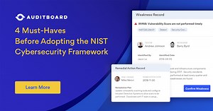 Why NIST? 4 Must-Haves Before Adopting NIST Cybersecurity