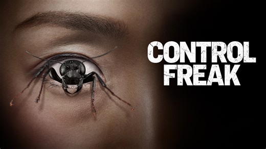 Control Freak - Movie - Where To Watch