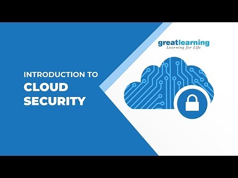Introduction to Cloud Security | Cloud Computing Tutorial for Beginners | Great Learning