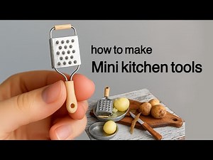 DIY Miniature Kitchen Tools | How to Make a Mini Grater | Easy Dollhouse Accessories