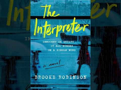 The Interpreter by Brooke Robinson Read Aloud - Chapter 13 & 14