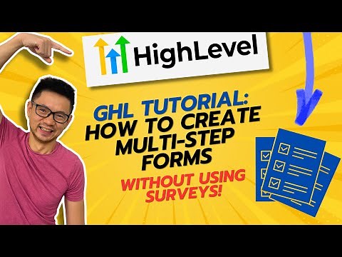GoHighLevel Tutorial: How to create a Multi-step Form (Not using Surveys)
