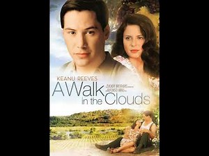 1995 - A Walk in the Clouds