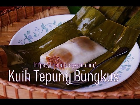 cara buat kuih tepung bungkus paling sedap resepi sukatan cawan by malina lina pg | kuih tradisional