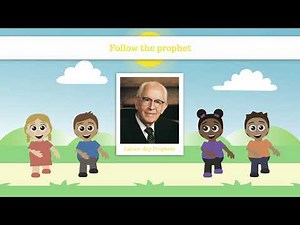 Follow the Prophet animated sing-along