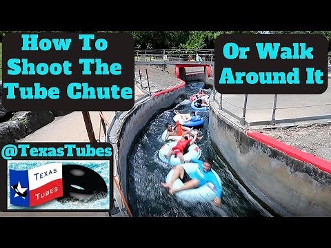 New Braunfels Tube Chute or Walk Around It Guide [Texas Tubes]