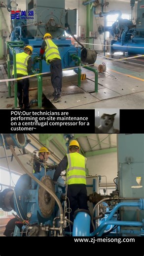 Zhejiang Meisong Centrifugal Air Compressor Service in Progress!