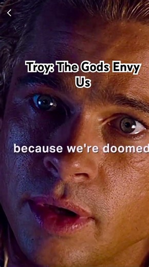 Troy (2004): The Gods Envy Us #cinematic #troy #viral #emotional