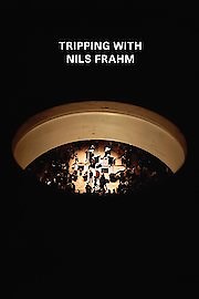Tripping with Nils Frahm