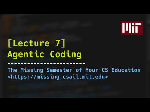 Lecture 7: Agentic Coding