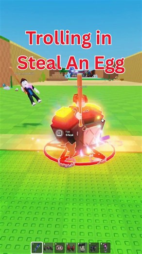 Trolling in Steal An Egg #roblox #gameplay #games