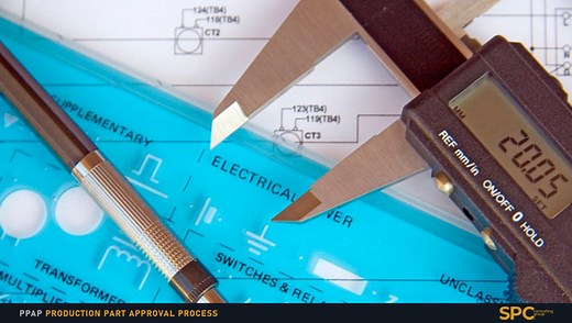 PPAP Production Part Approval Process - SPC Consulting Group