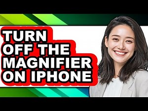 How to Turn Off the Magnifier on Iphone (full Guide)