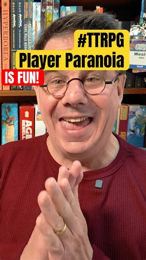 #TTRPG Player Paranoia is FUN