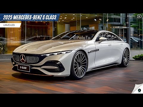 2025 Mercedes Benz S-Class Unveiled - the best luxury vehicle sedan?