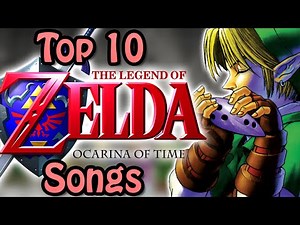 Top 10 Legend of Zelda: Ocarina of Time Songs