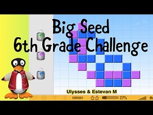 Big Seed - 6th Grade ST Math Challenge
