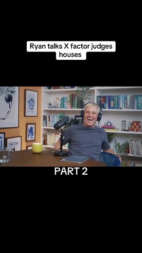 Ryan X Factor Judges Houses Discussion Part 2