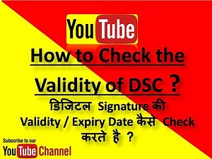 How to check the Validity of DSC? डिजिटल Signature की Validity / Expiry Date कैसे Check करते है ?