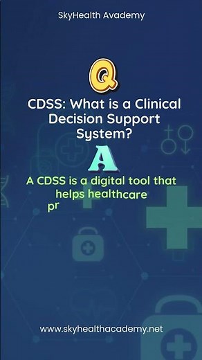 What is CDSS in the Healthcare System? Watch now