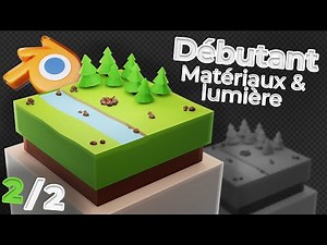 Apprendre la modélisation 3D sur Blender | Mettre des textures & lumières (Tuto : 2/2)