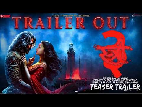 Stree 3 - Trailer | Shraddha Kapoor | Akshay Kumar | Rajkumar Rao | Pankaj | Full Horror Movie 2026