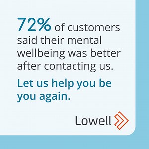 We see each customer beyond their debt, always listening to their stories. | Lowell UK