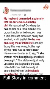 My Husband Demanded a Paternity Test for Our Baby — It Was Only the Start of a Devastating Truth. Read more in first comment 👇 | Interesting galaxy story