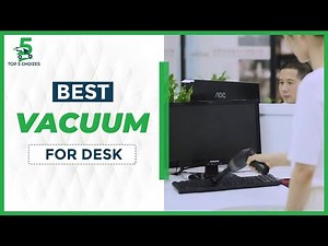 Top 5 Best Desk Vacuum 2023 | Are computer vacuums worth it?
