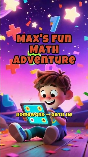 Max's Math Adventure: Fun Learning for Kids Ages K-8!
