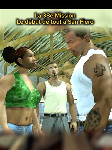 La 38e Mission est Le début de tout à San Fiero #cj #visibilite #gaming #jeu #gta