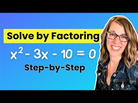 Can You Solve These Quadratics by Factoring?