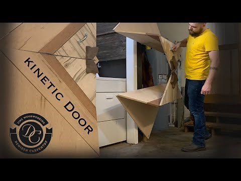 Woodworking: Kinetic Door