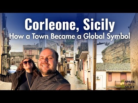 Corleone, Sicily: How a Town Became a Global Symbol