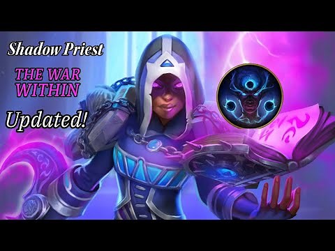 Insane!! The War Within Shadow Priest UPDATED Guide!